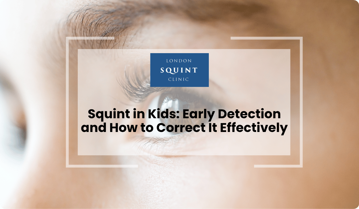 squint kids early detection correct effectively