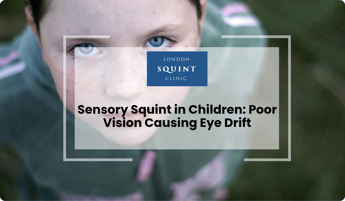 sensory squint children poor vision eye drift