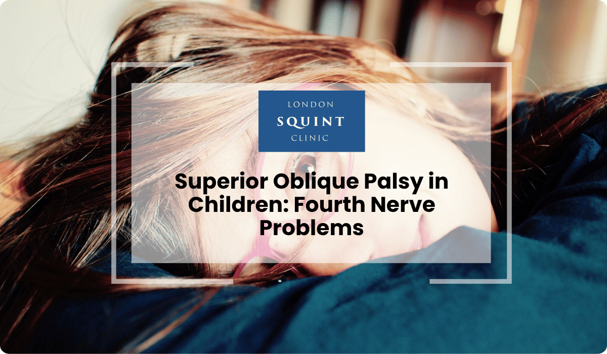 superior oblique palsy children fourth nerve