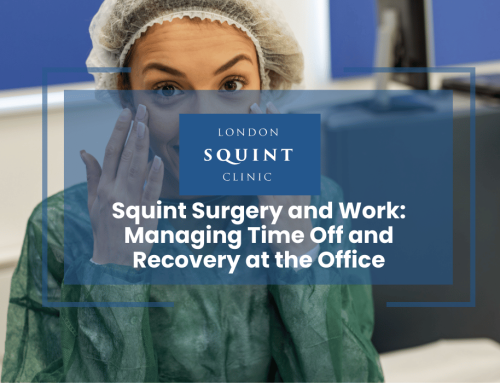 Squint Surgery and Work: Managing Time Off and Recovery at the Office