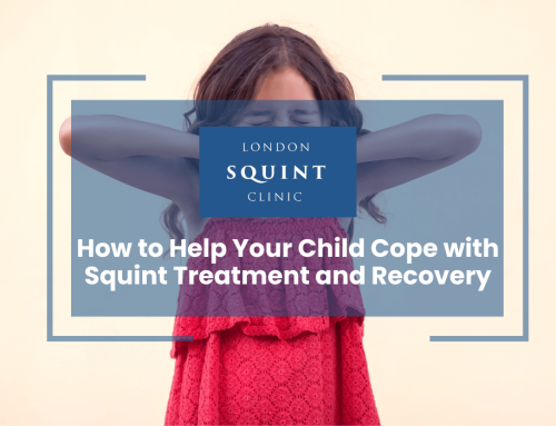 How to Help Your Child Cope with Squint Treatment and Recovery