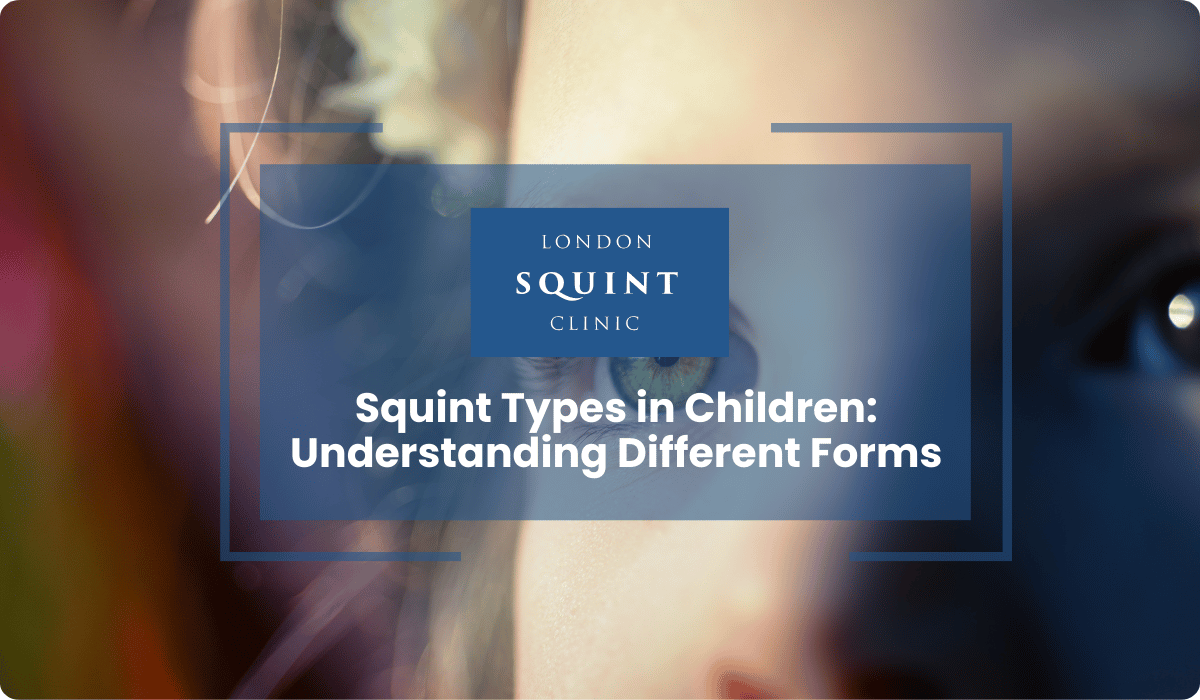 squint types children understanding different forms
