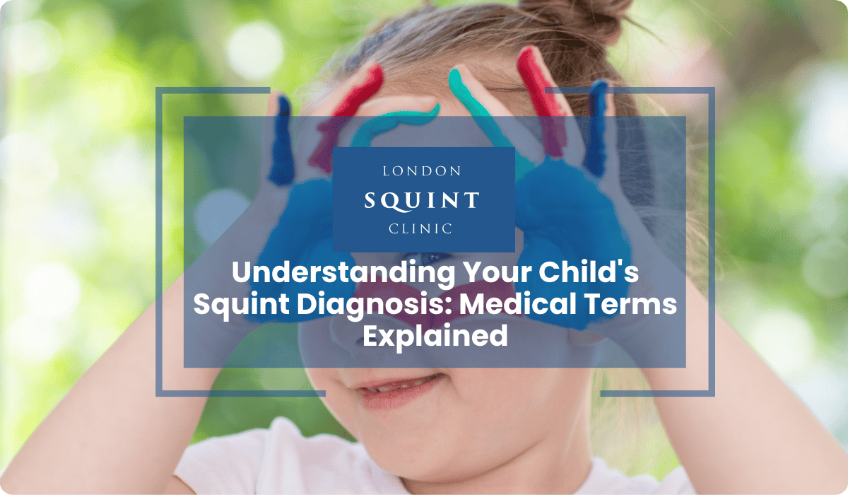 understanding child squint diagnosis medical terms