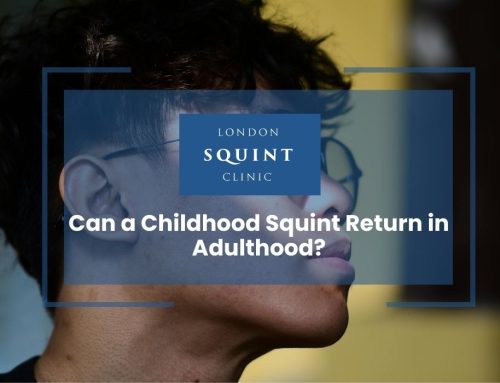 Can a Childhood Squint Return in Adulthood?